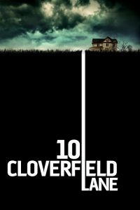 10 Cloverfield Lane (2016) 10 โคลเวอร์ฟิลด์ เลน