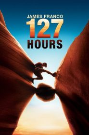 127 Hours (2010) 127 ชั่วโมง