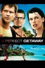 A Perfect Getaway (2009) เกาะสวรรค์ขวัญผวา