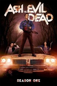 Ash vs Evil Dead Season 1 (2015)