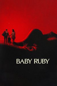 Baby Ruby (2023)