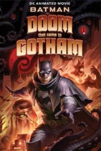 Batman The Doom That Came to Gotham (2023)