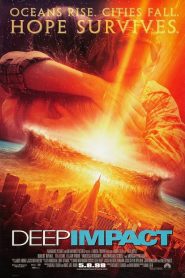 Deep Impact (1998) วันสิ้นโลก ฟ้าถล่มแผ่นดินทลาย