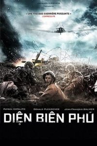 Dien Bien Phu (1992) แหกค่ายนรกเดียนเบียนฟู