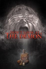 Don’t Look at the Demon (2022) ฝรั่งเซ่นผี