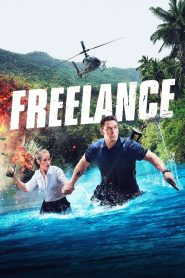 Freelance (2023) จ็อบระห่ำ คนถึกระทึกโลก