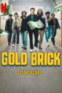 Gold Brick (2023) โกลด์บริค