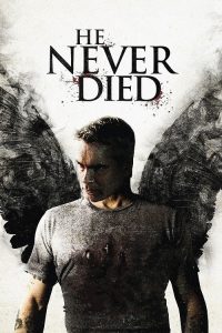 He Never Died (2015) ฆ่าไม่ตาย