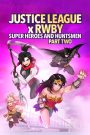 Justice League x RWBY Super Heroes & Huntsmen Part Two (2023)