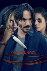 Knock Knock (2015) ล่อมาเชือด