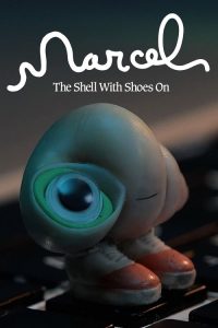 Marcel the Shell with Shoes On (2021)