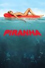 Piranha 3D (2010) ปิรันย่า กัดแหลกแหวกทะลุ