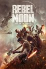 Rebel Moon Part Two A Director’s Cut (2024)