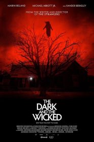 The Dark and the Wicked (2020) เฮี้ยน หลอน ซ่อนวิญญาณ