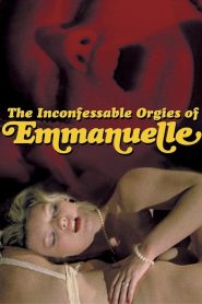 The Inconfessable Orgies Of Emmanuelle (1982)