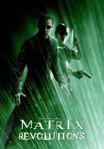 The Matrix 3 Revolutions (2003) เดอะเมทริกซ์ 3 ปฏิวัติมนุษย์เหนือโลก