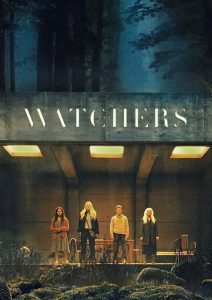 The Watchers (2024) เดอะวอทเชอร์ส