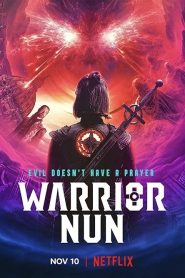 Warrior Nun Season 2 (2022) วอร์ริเออร์ นัน นักรบแห่งศรัทธา 2